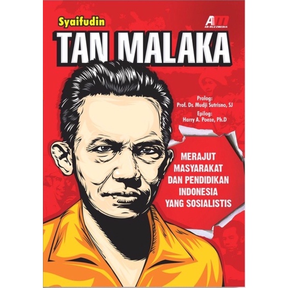 Tan Malaka : Merajut Masyarakat Dan Pendidikan Indonesia Yang Sosialistis