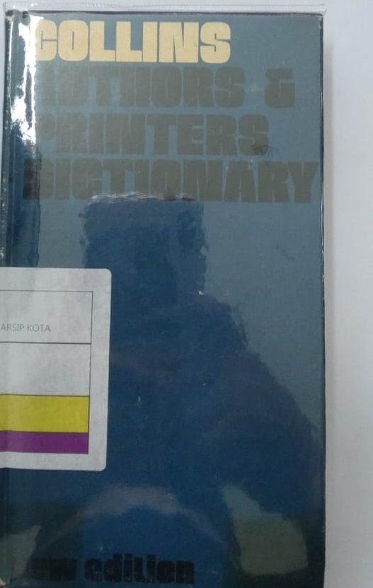 Authors and Printers Dictionary / F. Horward Collins