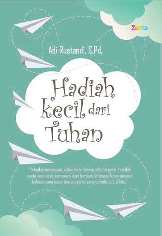 Hadiah Kecil Dari Tuhan