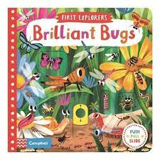 First Explorers : brilliant bugs