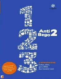 123 Anti Bego 2 / Arief Ashshiddiq; Editor, Gina S. Noer, Amelya Oktavia