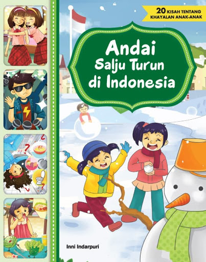 Andai Salju Turun Di Indonesia