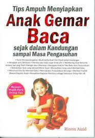 Tips ampuh menyiapkan anak gemar baca sejak dalam kandungan sampai masa pengasuhan