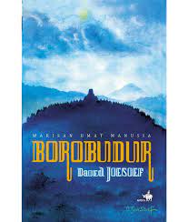 Borobudur : Warisan umat manusia