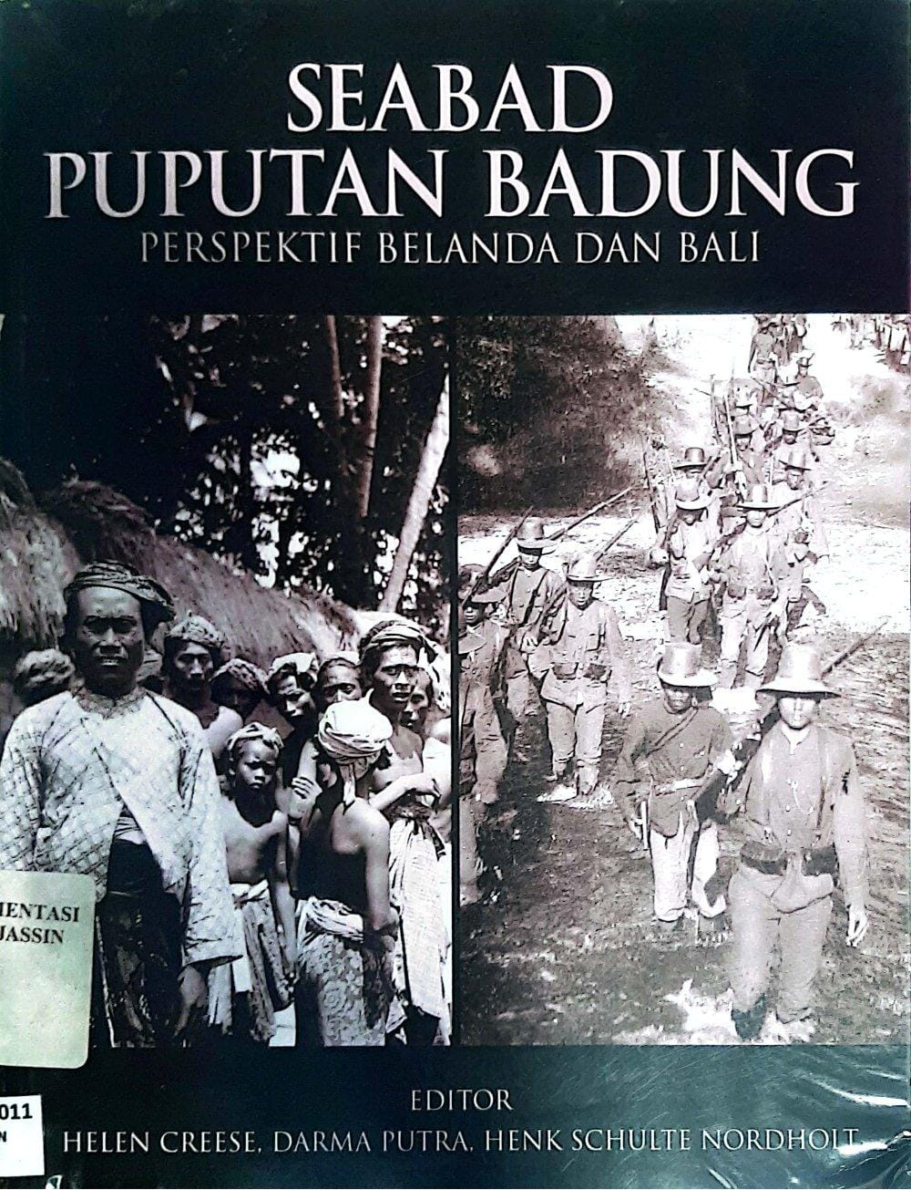 Seabad puputan badung perspektif belanda dan bali