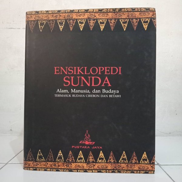 Ensiklopedi Sunda : Alam, manusia dan budaya termasuk budaya Cirebon Betawi