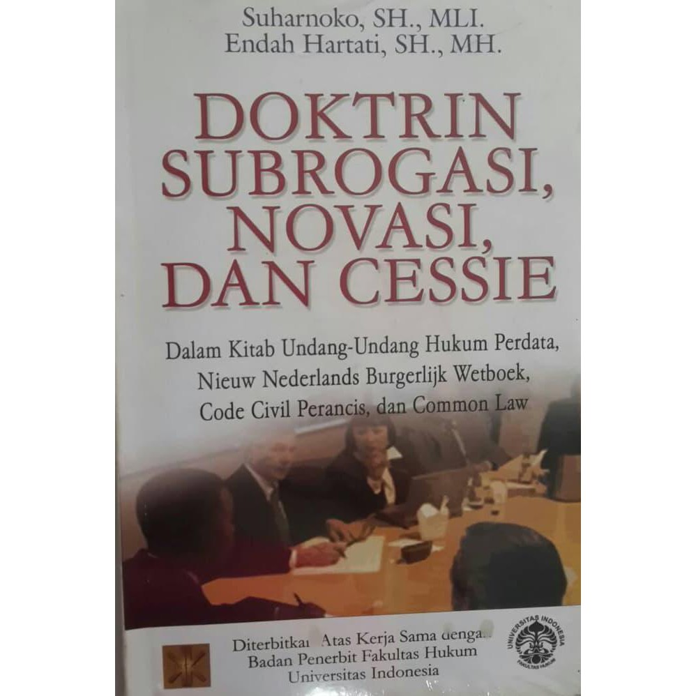 Doktrin subrogasi, novasi, dan cessie