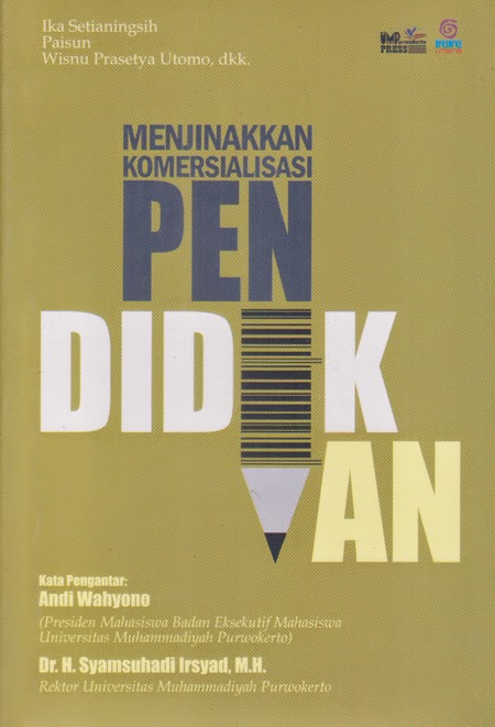 Menjinakkan Komersialisasi Pendidikan
