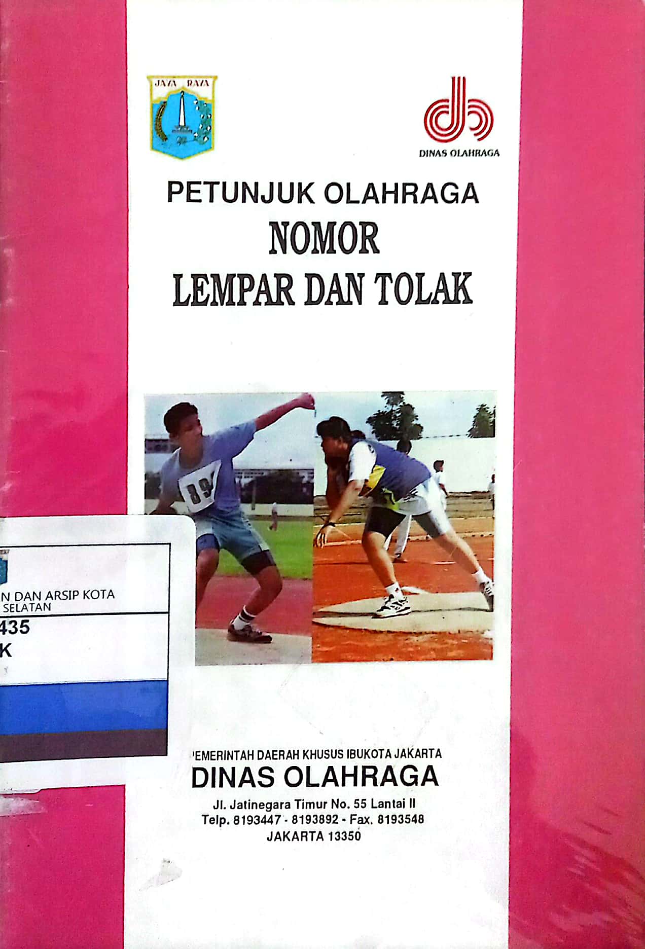 Petunjuk olahraga nomor lempar dan tolak