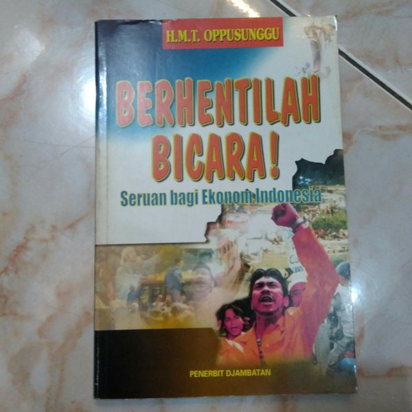 Berhentilah Bicara! : Seruan Bagi Ekonom Indonesia