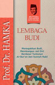 Lembaga Budi / Hamka ; Editor, Muh Iqbal Santosa