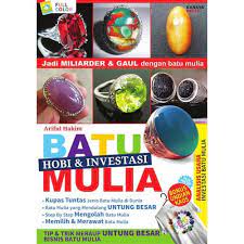 Hobi & investasi batu mulia