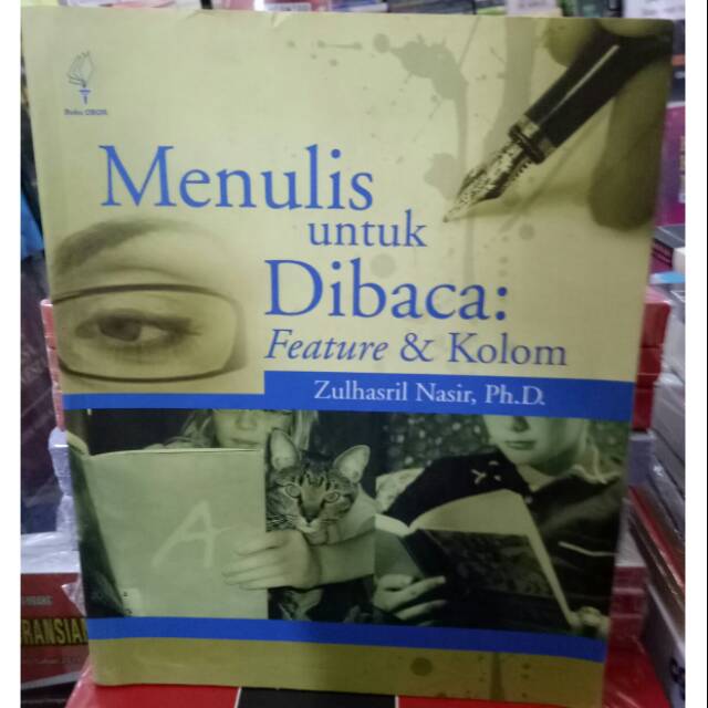 Menulis untuk Dibaca : Feature & kolom