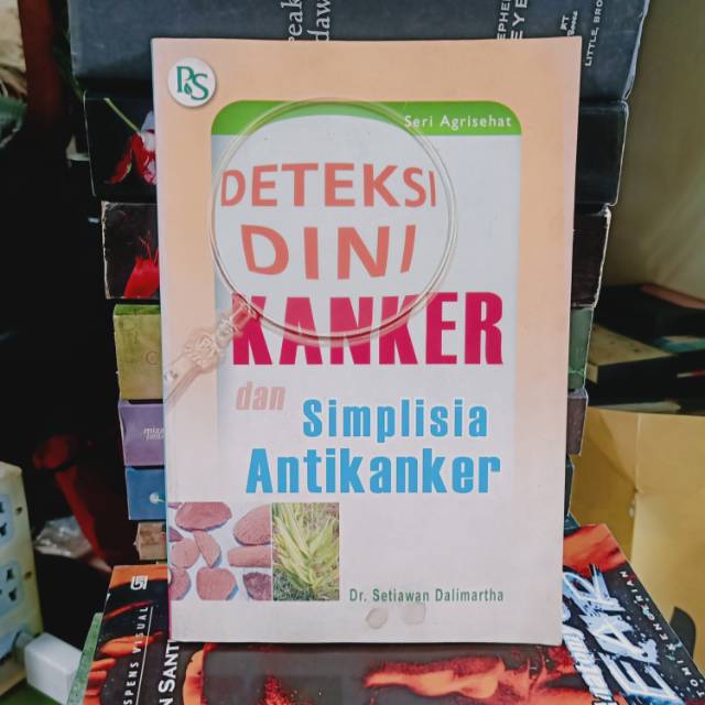 Deteksi dini kanker dan simplisia antikanke