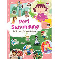 Peri Senandung dan 9 kisah peri lucu lainnya