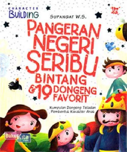 Pangeran negeri seribu bintang & 19 dongeng favorit