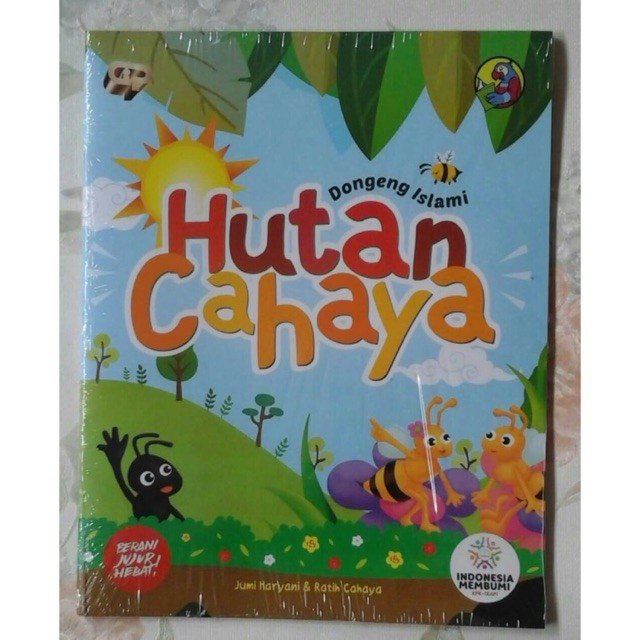 Dongeng islami : Hutan cahaya