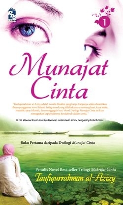 Munajat cinta : Dwilogi novel religius pencarian jati diri manusia