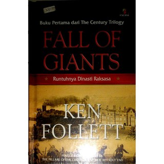 Fall of Giants : Runtuhnya Dinasti Raksasa