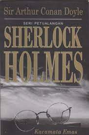 Seri petualangan Sherlock Holmes : Kacamata emas