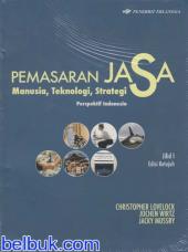 Pemasaran jasa manusia, teknologi, strategi : perspektif Indonesia jilid 2 edisi ketujuh