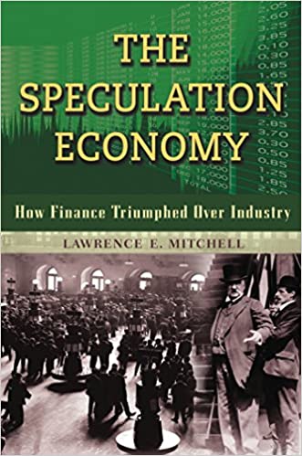 The Speculation economy : How finance triumphed over industry