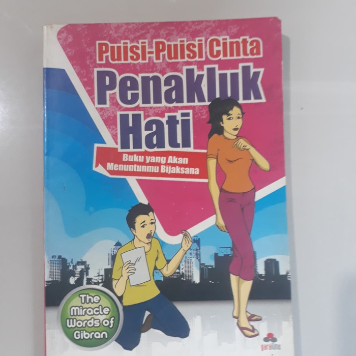 Puisi-puisi cinta penakluk hati : Buku yang akan menuntunmu bijaksana