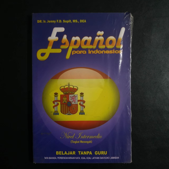 Espanol para Indonesios : Nivel Intermedio (untuk tingkat menengah)
