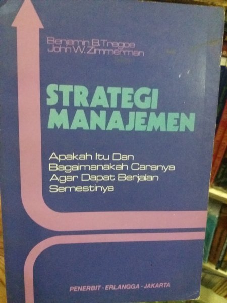 Strategi manajemen : Apakah itu dan bagaimanakah caranya agar dapat berjalan semestinya
