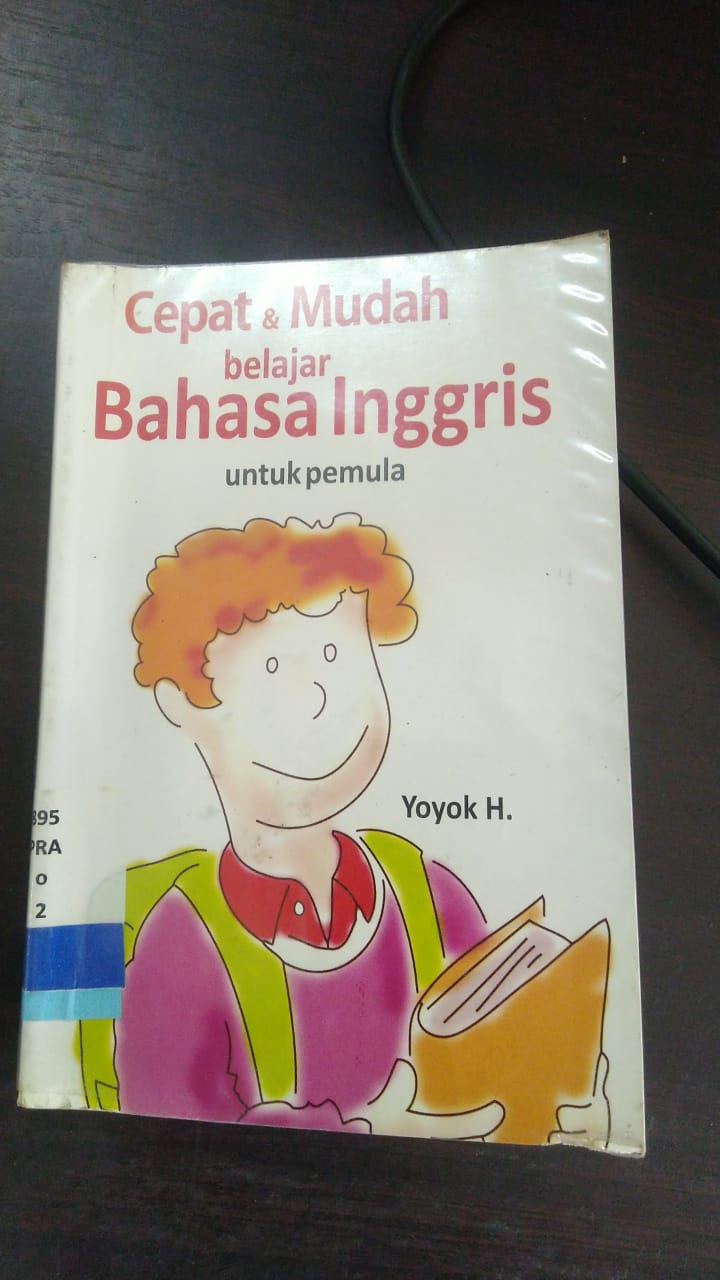 Cepat & Mudah Belajar Bahasa Inggris : Untuk pemula
