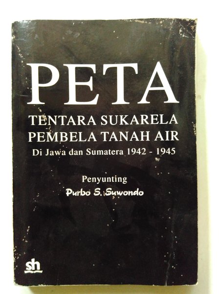 PETA : Tentara sukarela pembela tanah air