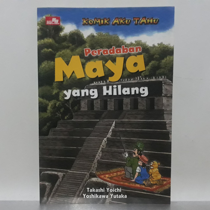Peradaban Maya Yang Hilang