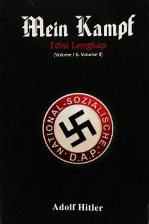 Mein kampf : Edisi Lengkap ( Volume I & Volume II)