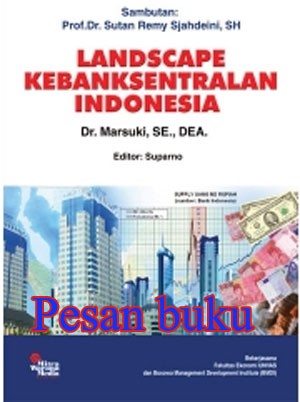 Landscape Kebanksentralan Indonesia : Edisi Asli
