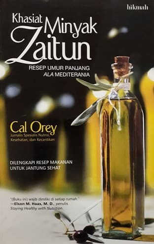 Khasiat minyak zaitun : Resep umur panjang ala mediterania