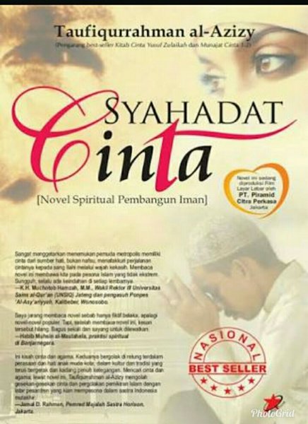 Syahadat Cinta [Novel spiritual pembangun iman] / Taufiqurrahman al-azizy