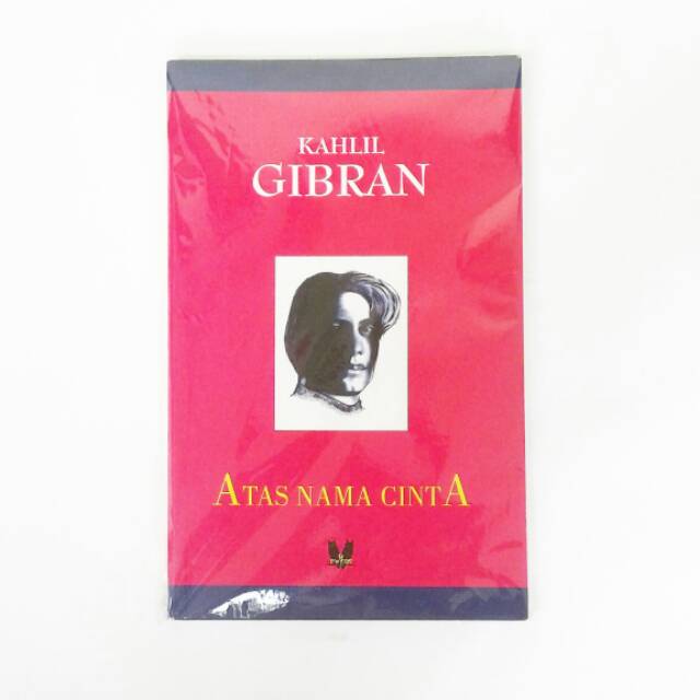 Atas Nama / Penerjemah : Khalil Gibran