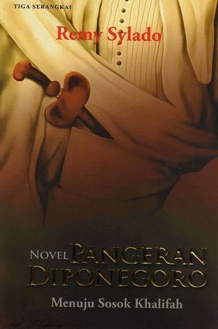 Novel pangeran Diponegoro : menuju sosok khalifah