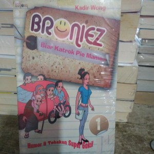 Broniez : Biar Katrok Pie Maniez
