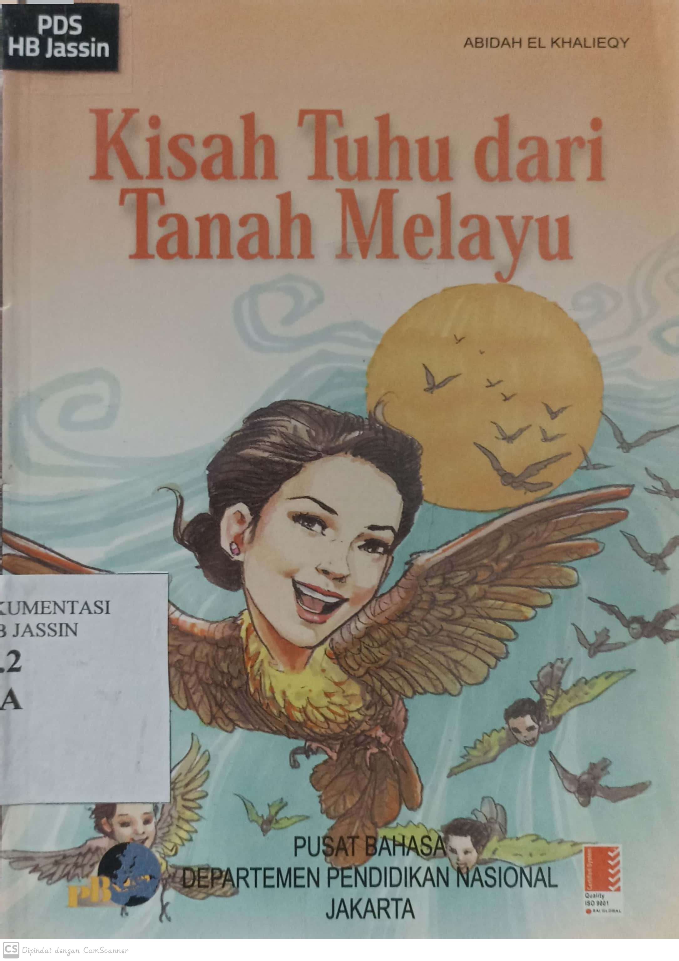 Kisah Tuhu Dari Tanah Melayu / Abidah El Khalieqy