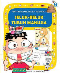 Seri Pengembangan Imajinasi Seluk- Beluk Tubuh Manusia