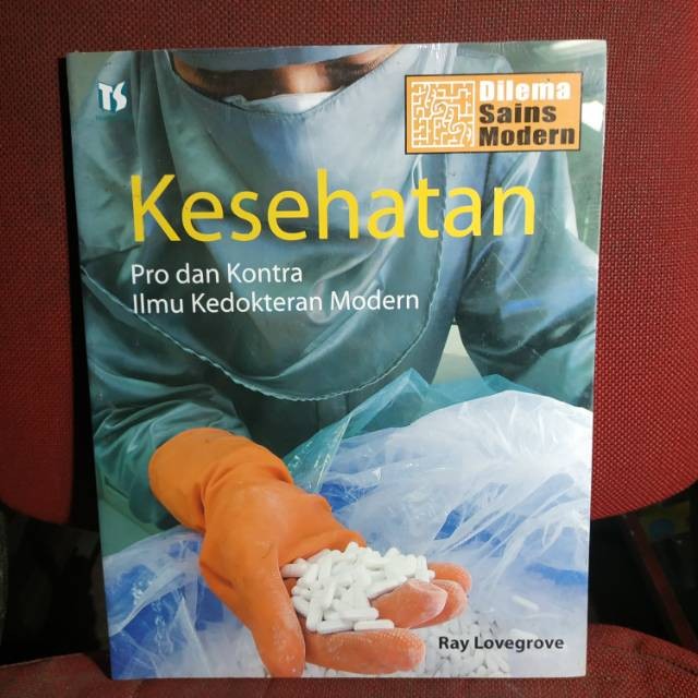 Kesehatan Pro Dan Kontra Ilmu Kedokteran Modern