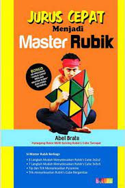 Jurus cepat menjadi master rubik