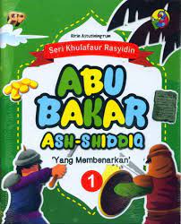 Abu Bakar Ash-Shiddiq :  yang membenarkan / Ririn Astutiningrum