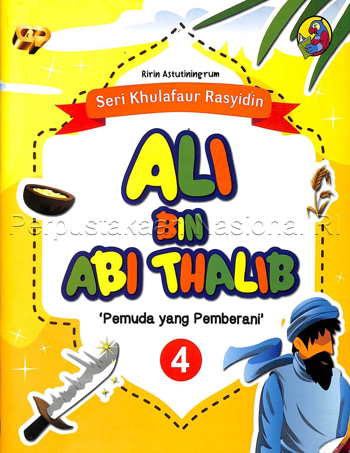 Ali bin Abi Thalib : pemuda yang pemberani