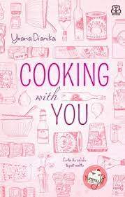 Coking with you / Yoana Dianika ; penyunting, Laurensia Nita
