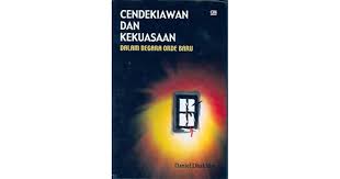 Cendekiawan Dan Kekuasaan : Dalam Negera Orde Baru
