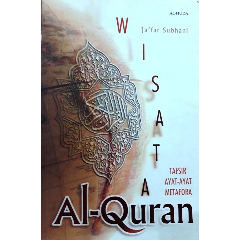 Wisata Al - Qur'an / Ja'far subhani