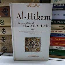 Al-Hikam : Rampai hikmah Syekh Ibn 'Atha'Illah