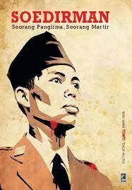Seri buku tempo soedirman : seorang panglima, seorang martir